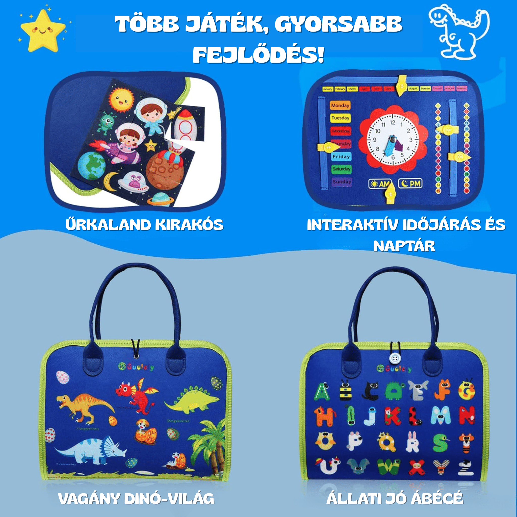 Prémium KalandTáska extra funkciókkal: dinoszauruszos borító, állatos ábécé, interaktív óra és kivehető űrhajós puzzle a Toysland-től.